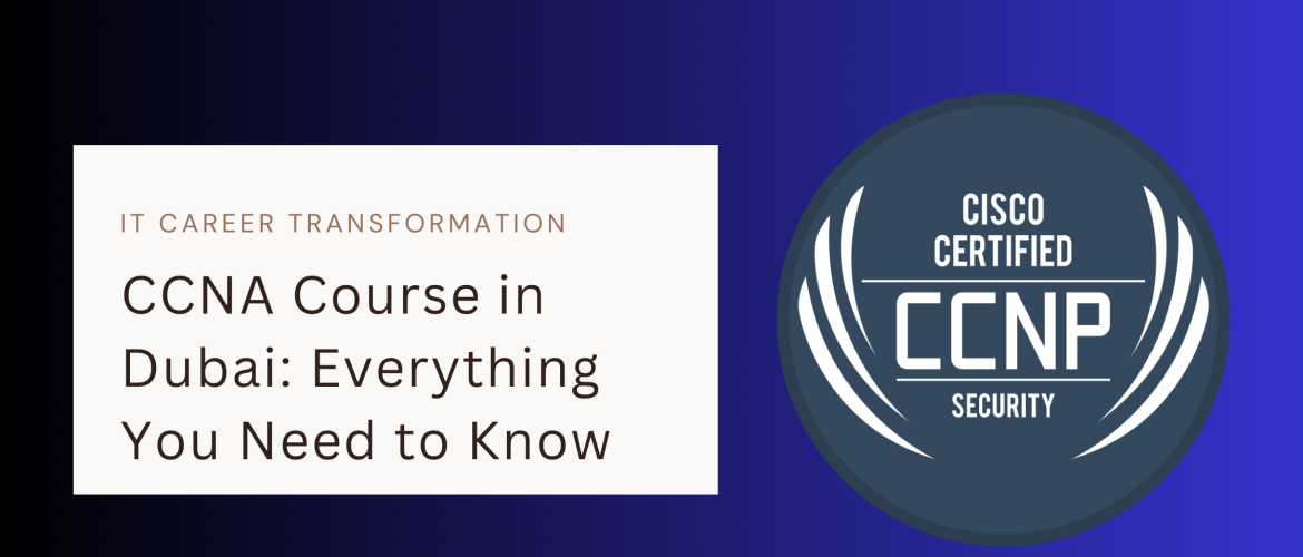 Hands on networking lab environment for CCNA course in Dubai